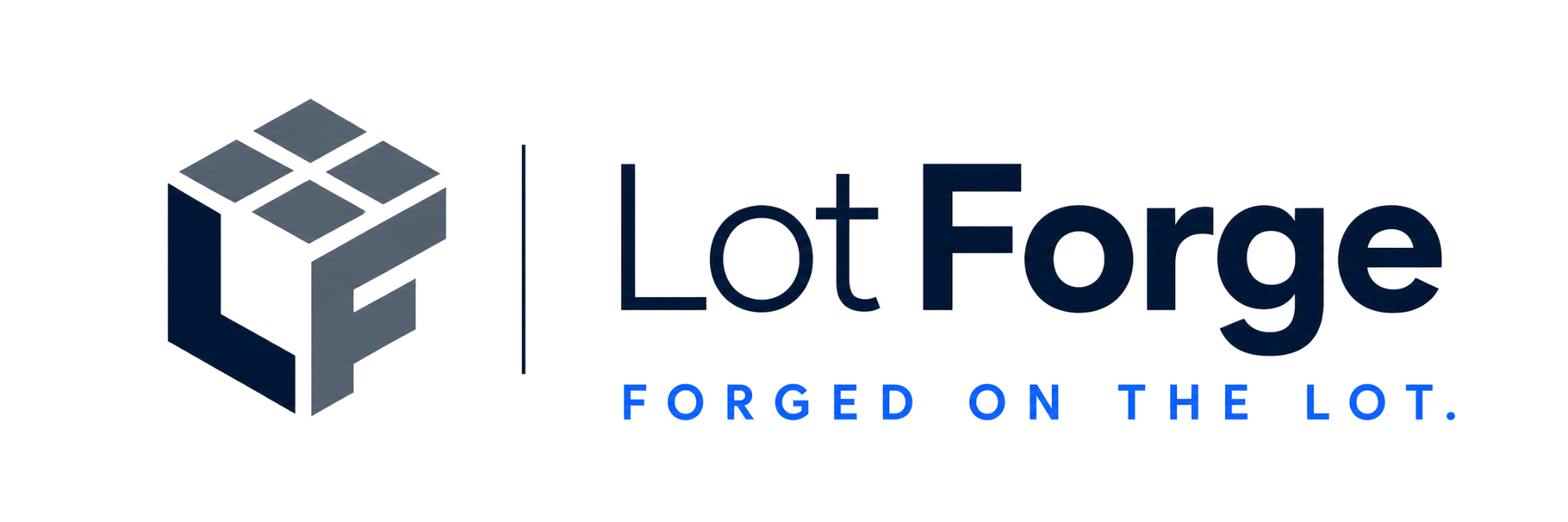 LotForge — Forged on the Lot.